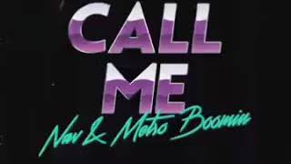 Nav - Call me (official audio)