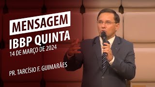 Celebre os feitos do Senhor! | Pr. Tarcísio Guimarães | 14 de Março de 2024