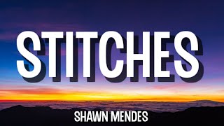 Shawn Mendes - Stitches (Lyrics)