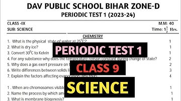 Dav class 9 question paper of science of periodic test 1 with solution | Dav paper Zone | 2023 |