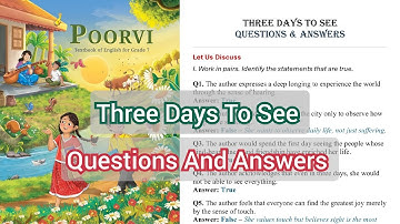 Ncert Class 7 Poorvi | Unit 1 Chapters 3 Three Days To See Questions And Answers New Edition 2025