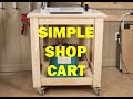 SIMPLE SHOP CART FOR BENCHTOP TOOLS