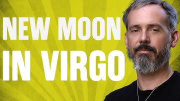 New Moon in Virgo: Radical Revelations