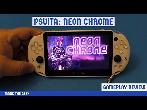 PSVita: Neon Chrome Gameplay Review