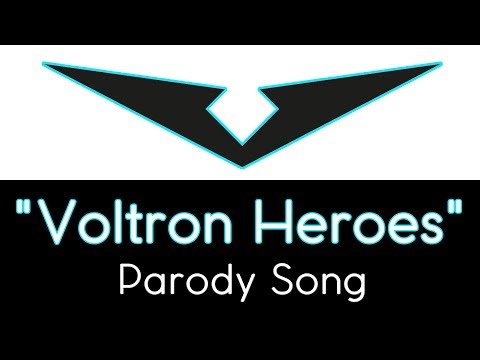 “Voltron Heroes” - Parody Song - by: Morgan Berry - (Despacito parody)