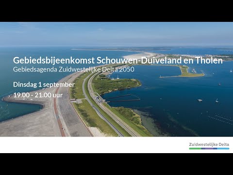 Gebiedsbijeenkomst Schouwen-Duiveland en Tholen