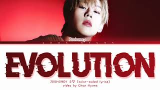 JOOHONEY 주헌 -  'Evolution' (Color-Coded Lyrics HAN/ROM/ENG)