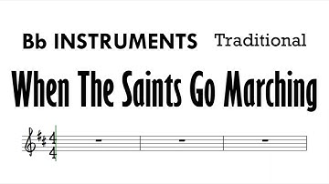 When The Saints Go Marching Bb Instruments Sheet Music Backing Track Play Along Partitura