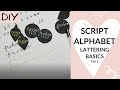 Script Alphabet mit Ines - Lettering Basics Teil 2