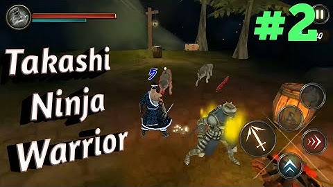 Takashi Ninja Warrior - Shadow of Last Samurai (ios,android free) gameplay part 2