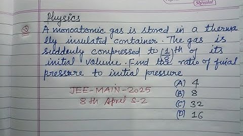 A monotonic gas is stored in a thermally insulated container.. | jee main 2025 physics solution
