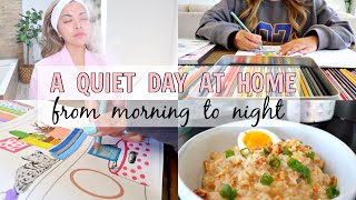 A Quiet Day At Home From Morning To Night | a day in my life