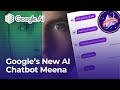 Google's new chatbot "Meena": the most human-like AI chatbot ever 🤖