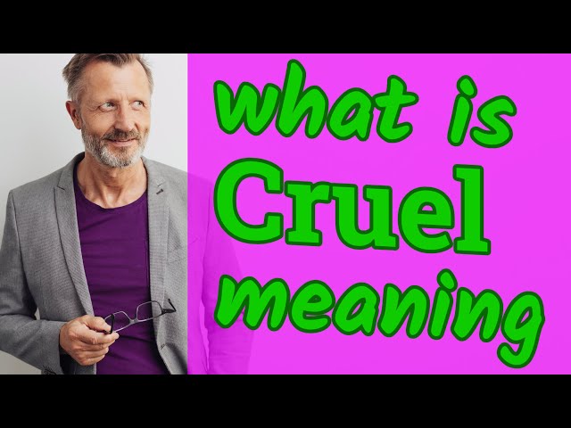 Cruel Face - Meanings