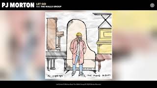 Video-Miniaturansicht von „PJ Morton ft. The Walls Group -  Let Go (Acoustic Version) (Audio)“