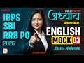 IBPS SBI RRB PO 2026 English | English Mock Test 03 | Adhyayan Series | By Kinjal Gadhavi