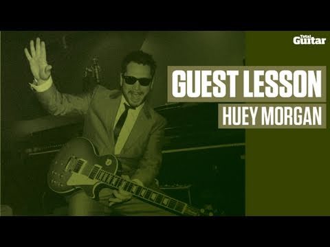 Huey Morgan (Fun Lovin' Criminals) Guest Lesson (T...