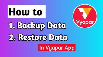 Vyapar app data backup and restore| Vyapar Backup and Restore| How to backup vyapar app data|