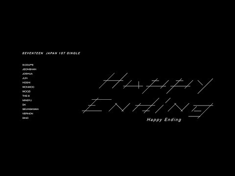 [MV]SEVENTEEN - Happy Ending MV