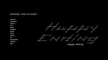 [MV]SEVENTEEN - Happy Ending MV