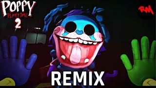 Poppy Playtime Chapter 2 - PJ Pug-A-Pillar (Hip Hop REMIX)