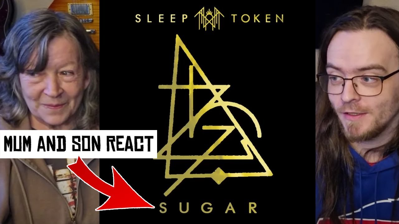 My 63 Year Old Mother is BLOWN AWAY by Sleep Token | Mum and Son React | Sleep Token - Sugar