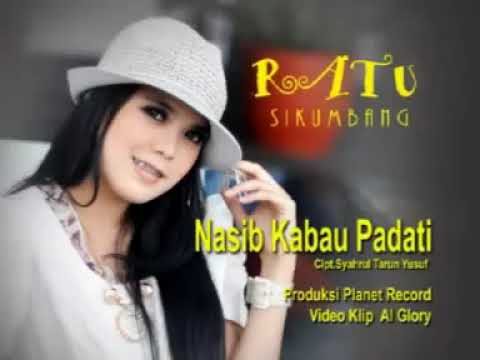 Ratu Sikumbang - Nasib Kabau Padati ( official music video)