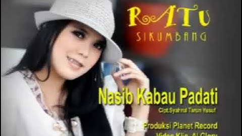 Ratu Sikumbang - Nasib Kabau Padati ( official music video)