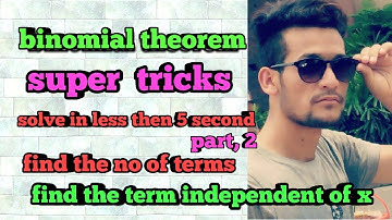 #binomial theorem  super Short tricks part 2...find the term independent of x