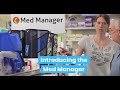 Organize Your Meds With The Med Manager