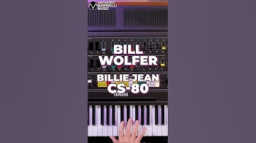 Amazing story of Bill Wolfer writing the chords for Michael Jackson’s Billie Jean on the CS-80