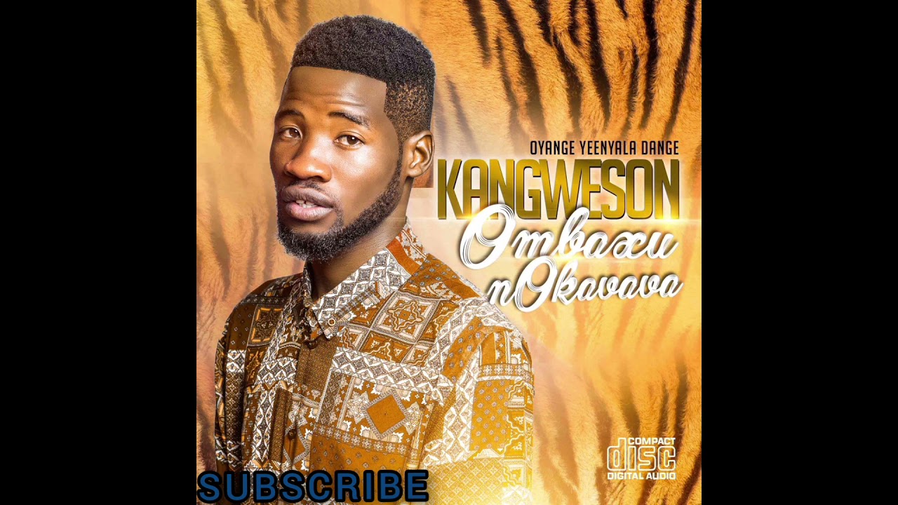 Kangweson- Suwala andja keekamba ft Drawer Loco & D-kandjafa