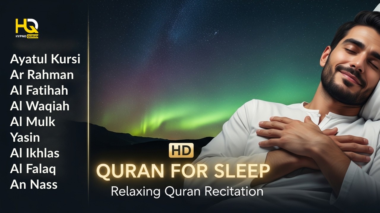 Healing Quran Recitation For Good Sleep | Alfatiha, Yasin ,Arrahman ,AlWaqiah ,mulk -By M Hejazi