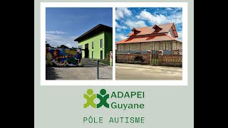 Ladapei Guyane Le Pôle Autisme