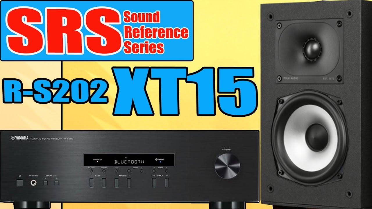 [SRS] Polk Audio XT15 Bookshelf Speakers / Yamaha R-S202 Stereo Receiver