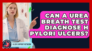 Can A Urea Breath Test Diagnose H Pylori Ulcers? - Ulcer Support Network