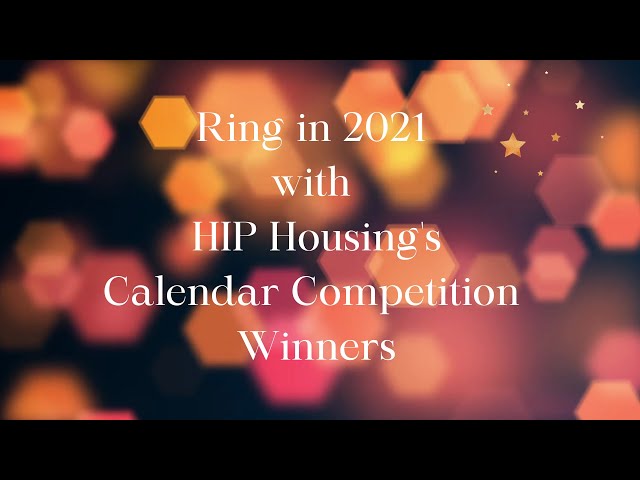 HIP Housing 2020 Calendar Winners