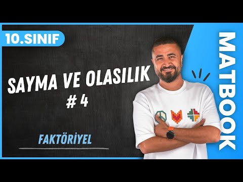 Sayma ve Olasılık 4 | Faktöriyel | 10.SINIF MATEMATİK MatBook | 2024