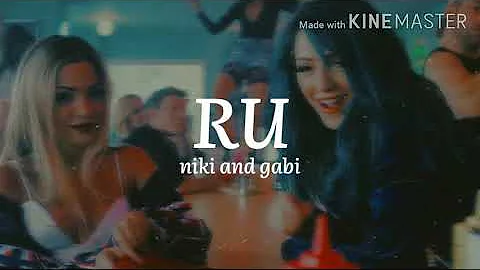 RU - Niki and Gabi (Lyrics)