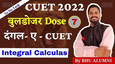 CUET PG Exam Oriented To Do Task | MSc Mathematics |  Integral Calculas #Bulldozer_Dose