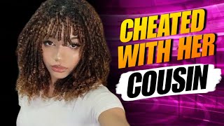 Streamer Caught Cheating With Her Own Cousin?!