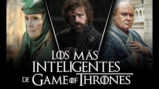 Mi Top 7 Personajes más inteligentes del Juego de Tronos | Mundo de Hielo y Fuego | Game of Thrones.