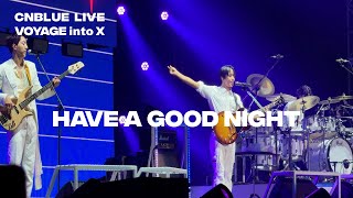 0922 - Have a good night - 2024 CNBLUE LIVE VOYAGE into X - SEOUL [FANCAM]