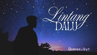 LINTANG DALU - DlMAS_BYT