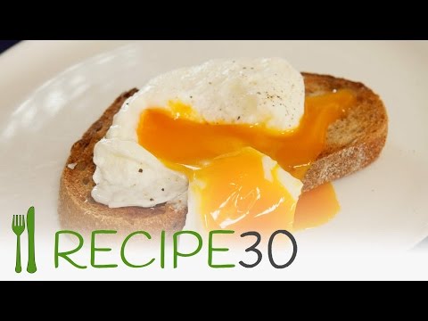 How to poach a perfect egg every time