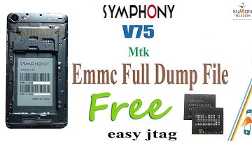 Symphony v75 1GB dead boot repair Mtk EMMc Full Dump File Free Download.Write easy jtag plus