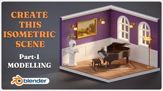 Learn To Create this Cute Isometric Scenes in Blender Part 1 Modelling | Blender Beginner Tutorial