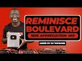 Reminisce Boulevard Vol 14 100K Appreciation Mix 80s Edition 
