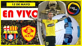 BARCELONA SC vs Aucas  LigaPRO 2024 En vivo