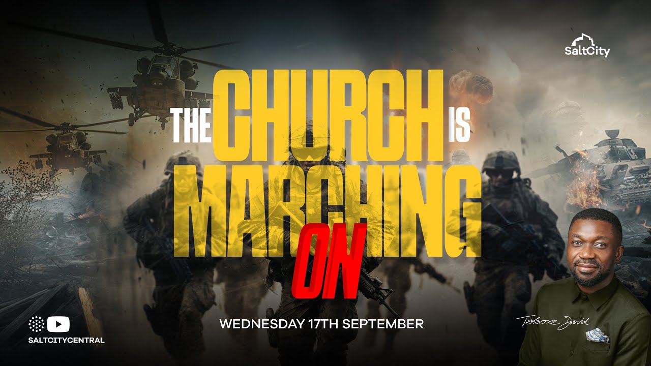 The Church is Marching on